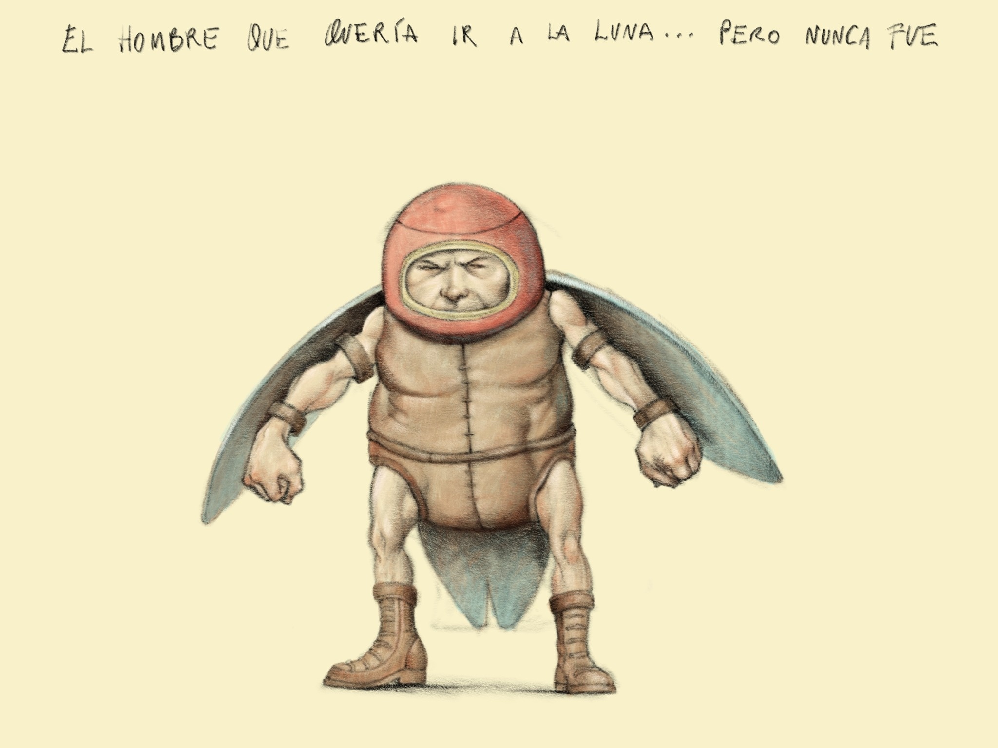 El Hombre Que Quería ir a la Luna